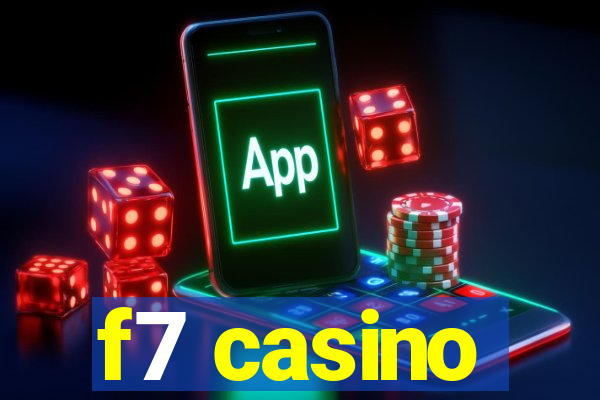 f7 casino